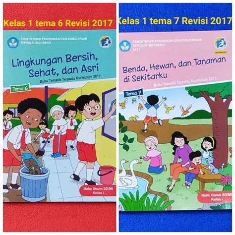 Buku Tematik Kelas 1 Sd Tema 6 Tema 7 Revisi 2017 Lazada Indonesia