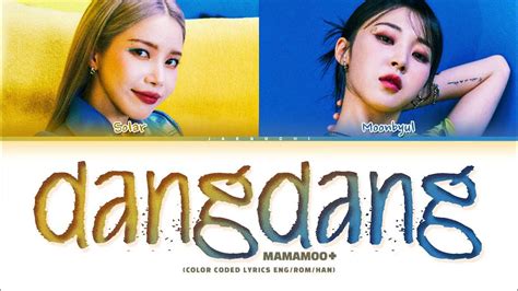 Mamamoo Dangdang Lyrics 마마무 댕댕 가사 Color Coded Lyrics Youtube