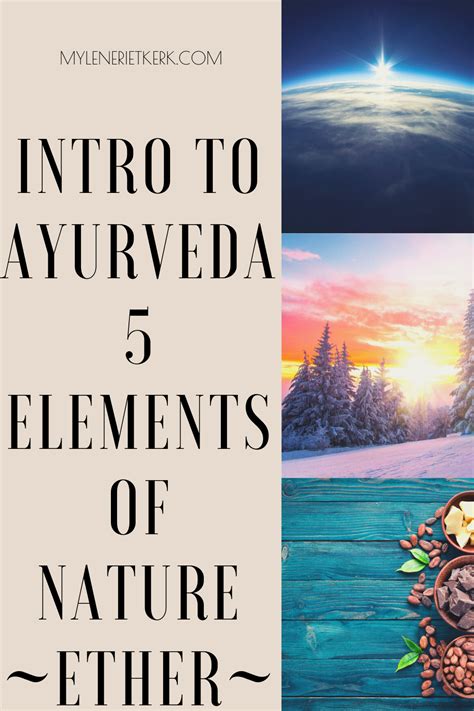 Ayurveda Elements Of Nature Ether Ayurveda Basic Principles