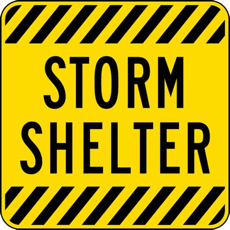 Storm Shelter Sign - Fast Shipping & 10% Discount Available