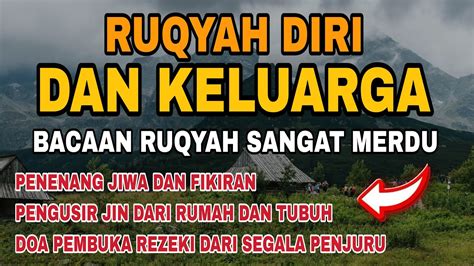 Ayat Ruqyah Mandiri Pengusir Jin Iblis Setan Dirumah Tubuh Tempat