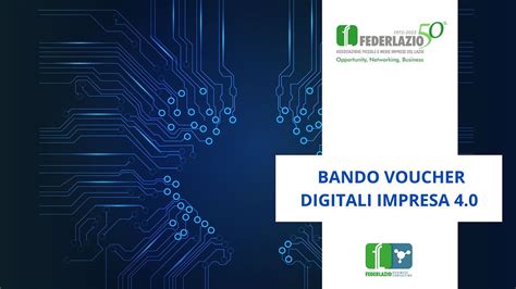 Bando Voucher Digitale Impresa 4 0 Anno 2022