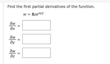 Answered Find The First Partial Derivatives Of The Function W