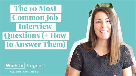 The 10 Most Common Job Interview Questions How To Answer Them Youtube