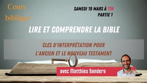 Cours Biblique Lire Et Comprendre La Bible Partie 1 YouTube