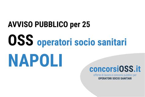 Operatori Socio Sanitari Avviso Pubblico A O Dei Colli Napoli