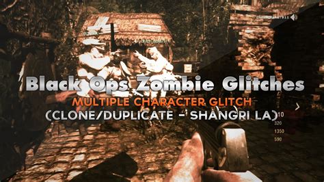 Black Ops Zombie Glitches Shangri La Multiple Character Glitch