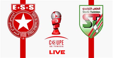 Toile Sahel Vs Stade Tunisien En Live Streaming Coupe Tunisie