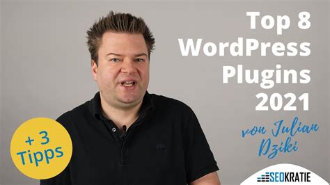 8 besten WordPress Plugins 2022 Du unbedingt für Deine Website