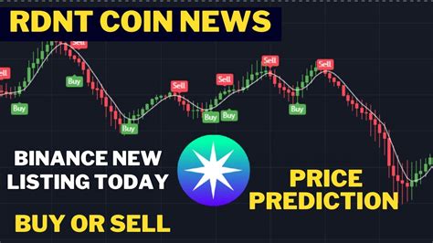 Rdnt Coin Price Prediction Rdnt Binance New Listing Coin