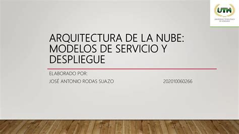 Arquitectura De La Nube Modelos De Servicio Y Despliegue Ppt