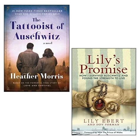 The Tattooist Of Auschwitz By Heather Morris Lily S Promise By Lily