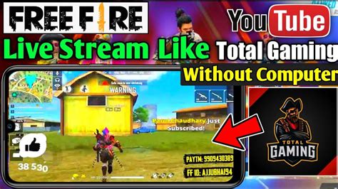 How To Live Stream Free Fire Like Total Gaming On Android Without