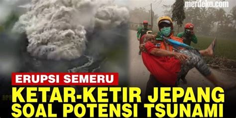 Video Penjelasan Bmkg Jepang Soal Potensi Tsunami Akibat Erupsi Gunung