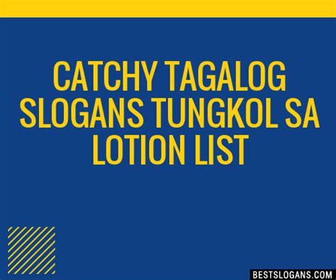 100 Catchy Tagalog Tungkol Sa Lotion Slogans 2024 Generator