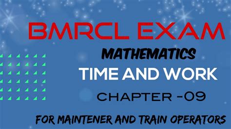 BMRCL EXAM 2023 MATHEMATICS CHAPTER 09 MAINTAINER TRAIN