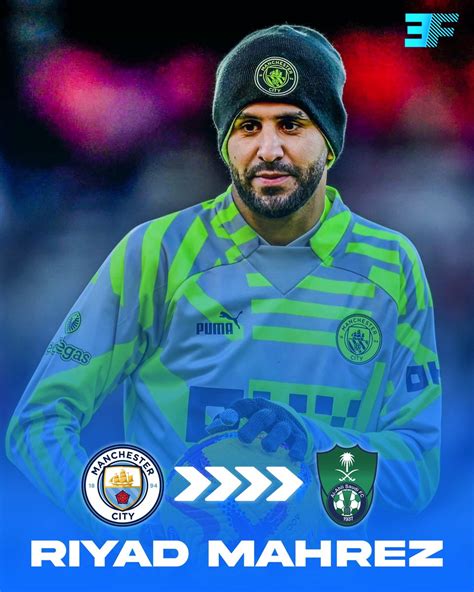 Eurofoot On Twitter 🚨🇩🇿 𝐁𝐑𝐄𝐀𝐊𝐈𝐍𝐆 Riyad Mahrez 32 To Al Ahli