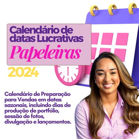 Calendário de Datas Lucrativas para Papelaria Personalizada Rivania