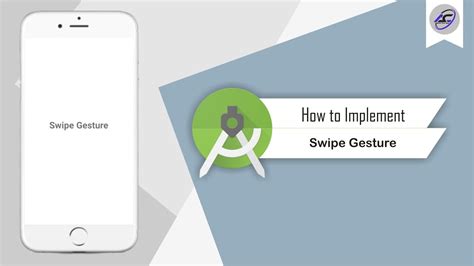 How To Implement Swipe Gesture In Android Studio Swipegesture