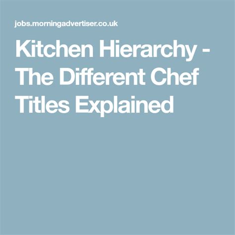 Kitchen Hierarchy The Different Chef Titles Explained Chef