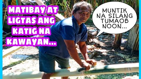 BANGKA NI TATAY EDGAR MALIIT ANG KATIG PAPALITAN NAMIN NG KAWAYAN