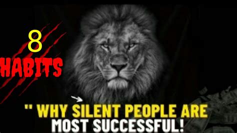 Why Silent People Are Successful 8 Habits Of Them Quotes Motivation Motivational Youtube