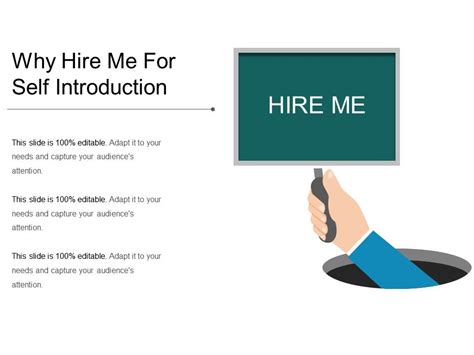 Why Hire Me For Self Introduction Presentation Images Templates