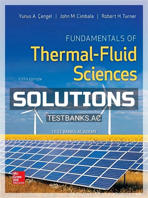 Solutions Manual For Fundamentals Of Thermal Fluid Sciences Th Edition