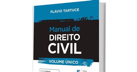 O Rei dos Ebooks Manual de Direito Civil 2018 Flávio Tartuce