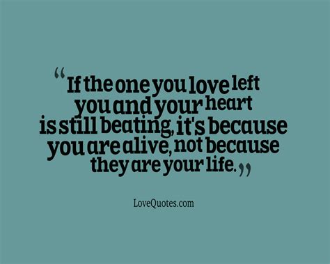 Your Heart Is Still Beating Love Quotes