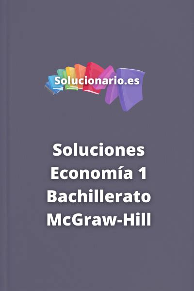 SOLUCIONES Economía 1 Bachillerato McGraw Hill 2024 2025 PDF