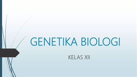 Soal Genetika Biologi Ppt