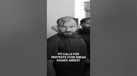 Watch Ex Pakistan Pm And Pti Chief Imran Khan Arrested From Islamabad