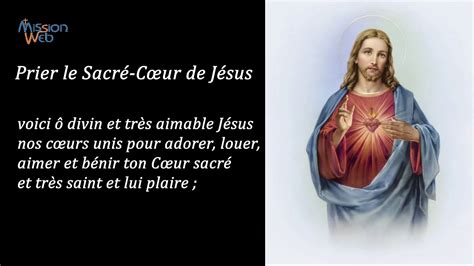 Prier le Sacré Cœur de Jésus YouTube