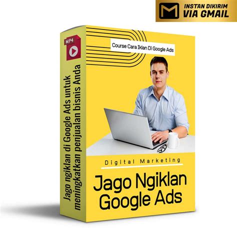 Jual Meningkatkan Penjualan Cara Iklan Google Ads Yang Terbukti