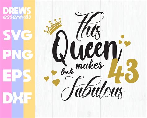 Birthday Queen Svg 43 And Fabulous Svg 43rd Birthday Svg Etsy