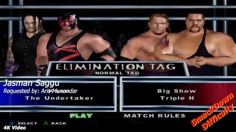 Wwe Smackdown Here Comes The Pain Kane Undertaker Vs Big Show Hhh