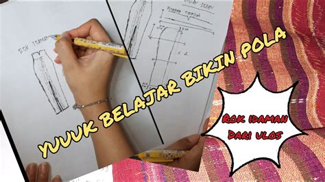 Cara Menggambar Pola Rok Cocok Untuk Penjahit Pemula Belajar