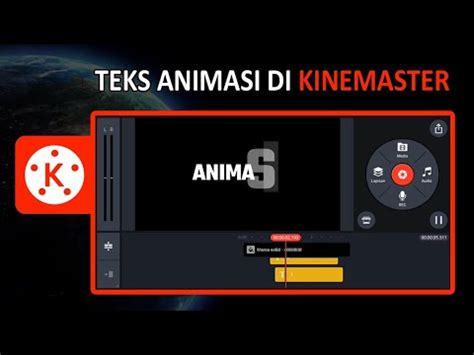 Cara Buat Teks Animasi Menggunakan Kinemaster YouTube