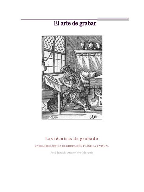 Las Técnicas de Grabado | PDF | Grabado | Litografía