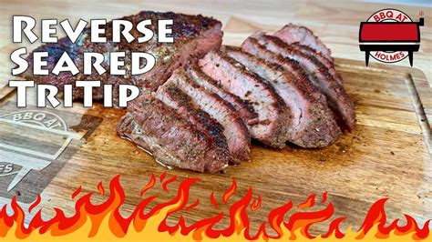 How To Reverse Sear Tri Tip Steak Traeger Pellet Smoker Recipe