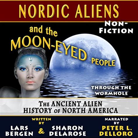 Nordic Aliens And The Moon Eyed People The Ancient Alien History Of