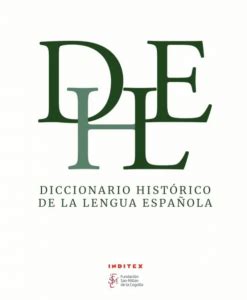 Diccionario Hist Rico De La Lengua Espa Ola Biblioteca Apl