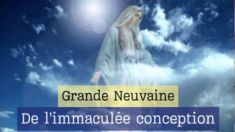 Grande Neuvaine De L Immacul E Conception Cdf