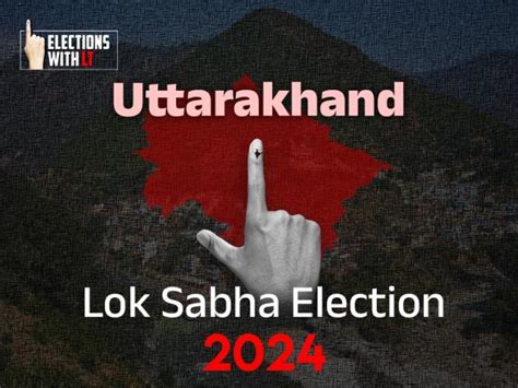 Latest Uttarakhand Lok Sabha Election 2024 News Updates Uttarakhand