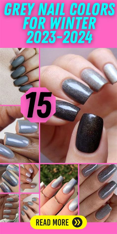 15 Chic Grey Nail Colors For Winter 2023 2024