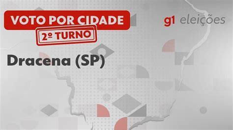 Elei Es Em Dracena Sp Veja Como Foi A Vota O No Turno