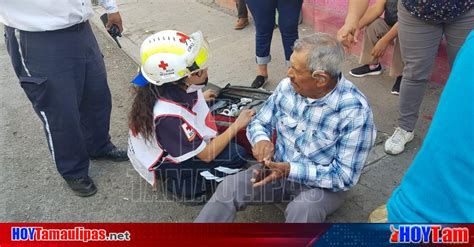 Hoy Tamaulipas Atropellan A Abuelito En Zona Centro De Victoria