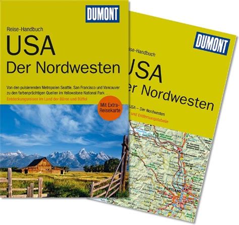 Dumont Reise Handbuch Reisef Hrer Usa Der Nordwesten Von Susanne Satzer