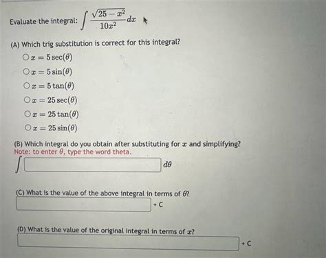 Solved Evaluate The Integral ∫10x225−x2dx A Which Trig